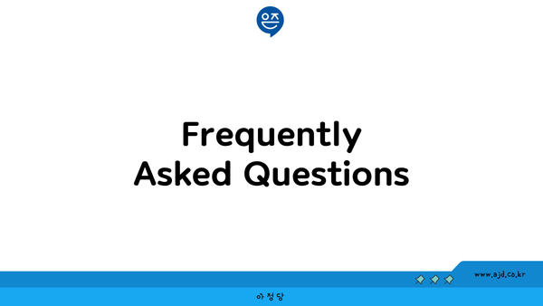 Frequently Asked Questions